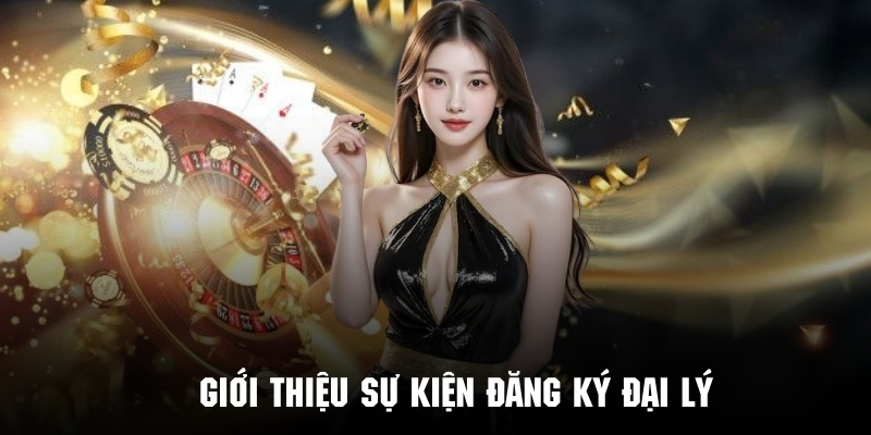 Sơ lược vài nét chính về chương trình đăng ký đại lý của hệ thống F8bet